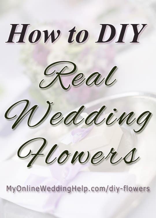 How to DIY real wedding flowers. Example DIY bridal bouquet and DIY wedding centerpieces with flowers. There are tips in the post and it tells where you can find inexpensive real flowers. #DIYweddingflowers #DIYWedding #RusticWedding #DIYBridalBouquet