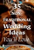 Wedding Ideas 1 Text Overlay in white: 35 non-traditional wedding Ideas You'll Love. A logo and myonlineweddinghelp.com/nontraditional Background is a close up of a groom feeding pizza to his bride.